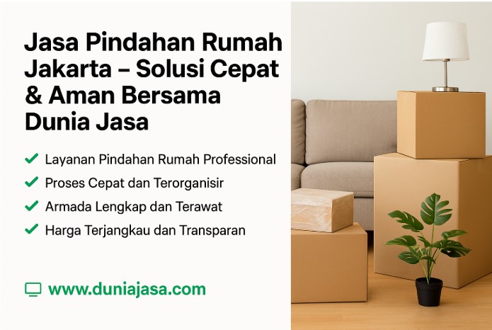 Jasa Pindahan Rumah Jakarta